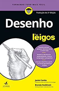 Desenho Para Leigos – 2ª edição