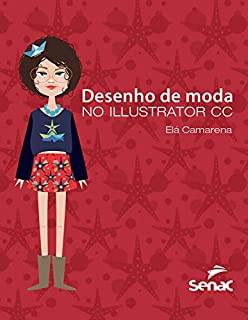 Livro Desenho de moda no Illustrator CC