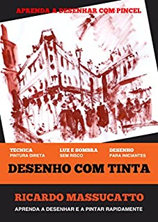 Livro Desenho com Tinta: Desenho e Pintura