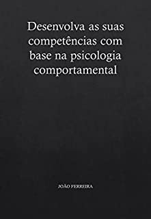 Livro Desenvolva as suas competências com base na psicologia comportamental