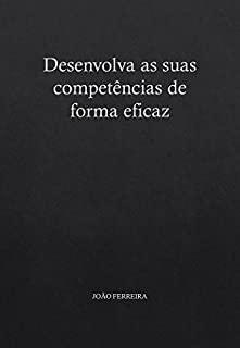 Livro Desenvolva as suas competências de forma eficaz