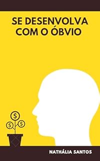 Livro Se desenvolva com o óbvio