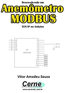 Livro Desenvolvendo um Anemômetro MODBUS  TCP/IP no Arduino