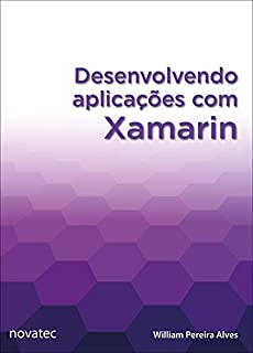 Desenvolvendo aplicações com Xamarin