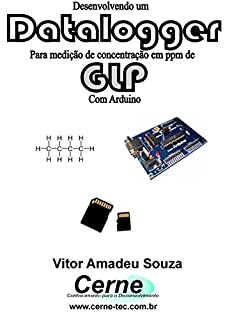Desenvolvendo um Datalogger  para medição de concentração de GLP Com Arduino