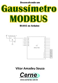 Desenvolvendo um Gaussímetro MODBUS RS485 no Arduino