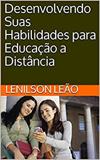 Livro Desenvolvendo Suas  Habilidades para Educação a Distância (1)