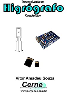 Livro Desenvolvendo um Higrógrafo Com Arduino