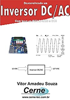 Desenvolvendo um Inversor DC/AC Com base no PIC18F4520 e C18