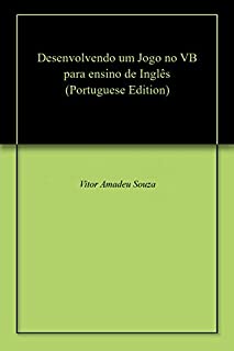 Livro Desenvolvendo um Jogo no VB para ensino de Inglês