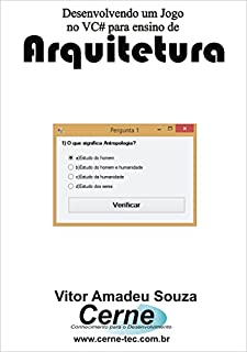 Livro Desenvolvendo um Jogo no VC# para ensino de Arquitetura