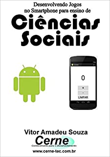 Livro Desenvolvendo Jogos no Smartphone para ensino de Ciências Sociais