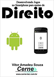 Livro Desenvolvendo Jogos no Smartphone para ensino de Direito