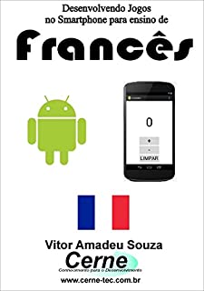 Livro Desenvolvendo Jogos no Smartphone para ensino de Francês