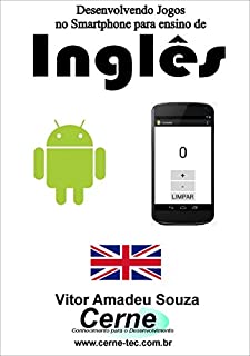 Livro Desenvolvendo Jogos no Smartphone para ensino de Inglês