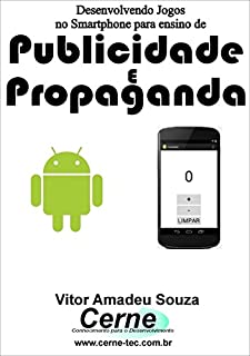 Desenvolvendo Jogos no Smartphone para ensino de Publicidade  e Propaganda