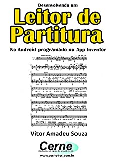 Livro Desenvolvendo um Leitor de Partitura No Android programado no App Inventor