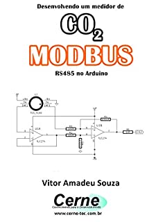 Desenvolvendo um medidor de CO2  MODBUS RS485 no Arduino