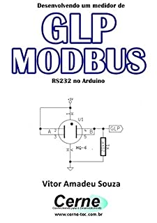 Desenvolvendo um medidor de GLP  MODBUS RS232 no Arduino