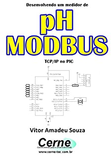 Desenvolvendo um medidor de pH MODBUS  TCP/IP no PIC