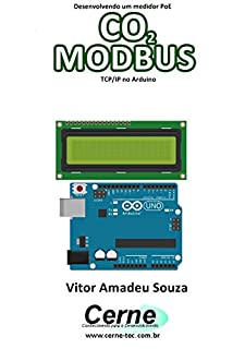Desenvolvendo um medidor PoE CO2 MODBUS TCP/IP no Arduino