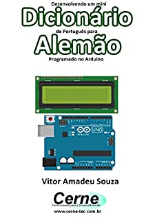 Desenvolvendo um mini Dicionário de Português para Alemão Programado no Arduino