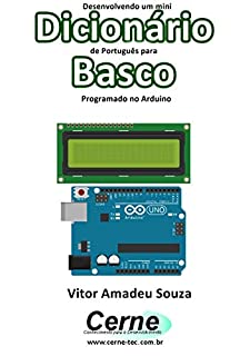 Livro Desenvolvendo um mini Dicionário de Português para Basco Programado no Arduino