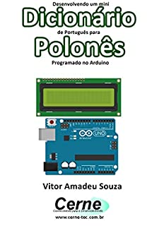 Desenvolvendo um mini Dicionário de Português para Polonês Programado no Arduino