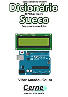 Livro Desenvolvendo um mini Dicionário de Português para Sueco Programado no Arduino