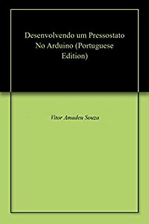 Livro Desenvolvendo um Pressostato No Arduino