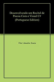 Livro Desenvolvendo um Recital de Poesia Com o Visual C#