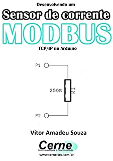 Livro Desenvolvendo um Sensor de corrente MODBUS  TCP/IP no Arduino