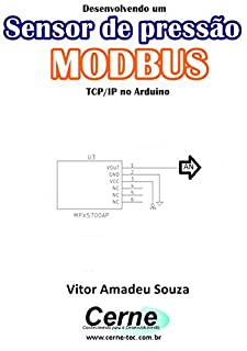 Desenvolvendo um Sensor de pressão MODBUS  TCP/IP no Arduino