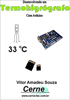 Livro Desenvolvendo um Termohigrógrafo Com Arduino