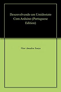 Livro Desenvolvendo um Umidostato Com Arduino