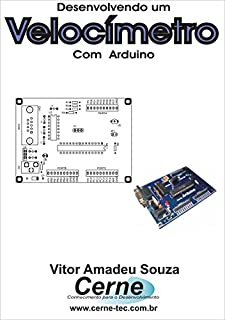 Desenvolvendo um Velocímetro Com o Arduino