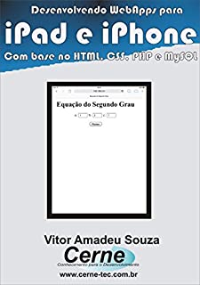 Livro Desenvolvendo WebApps para  iPad e iPhone Com base no HTML, CSS, PHP e MySQL