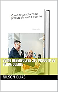 Livro Como desenvolver seu produto de venda quente