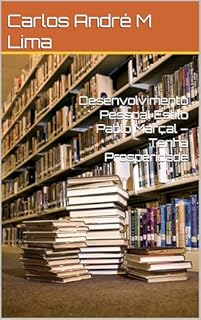 Livro Desenvolvimento Pessoal Estilo Pablo Marçal – Tenha Prosperidade