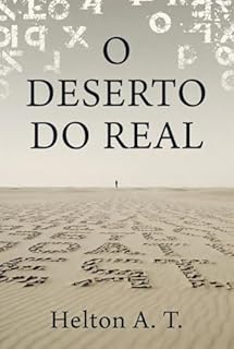 O Deserto do Real