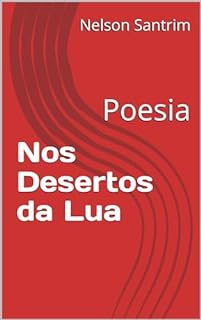 Livro Nos Desertos da Lua: Poesia