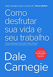 Livro Como desfrutar sua vida e seu trabalho
