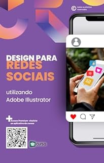 Livro Design para Redes Sociais utilizando Adobe Illustrator.
