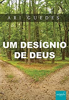 Um Desígnio de Deus