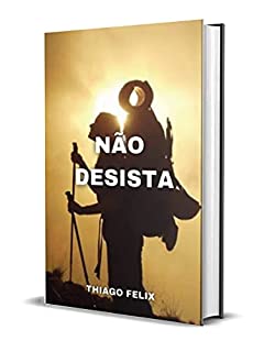 Livro NÃO DESISTA