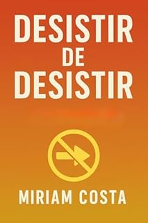 Livro Desistir de Desistir (Rumo à Liberdade Financeira Livro 13)