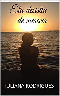 Livro Ela desistiu de merecer