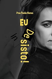 Livro Eu Desisto (A jornada do eu Livro 1)