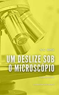 Livro Um Deslize sob o Microscópio
