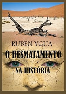 Livro O Desmatamento Na História